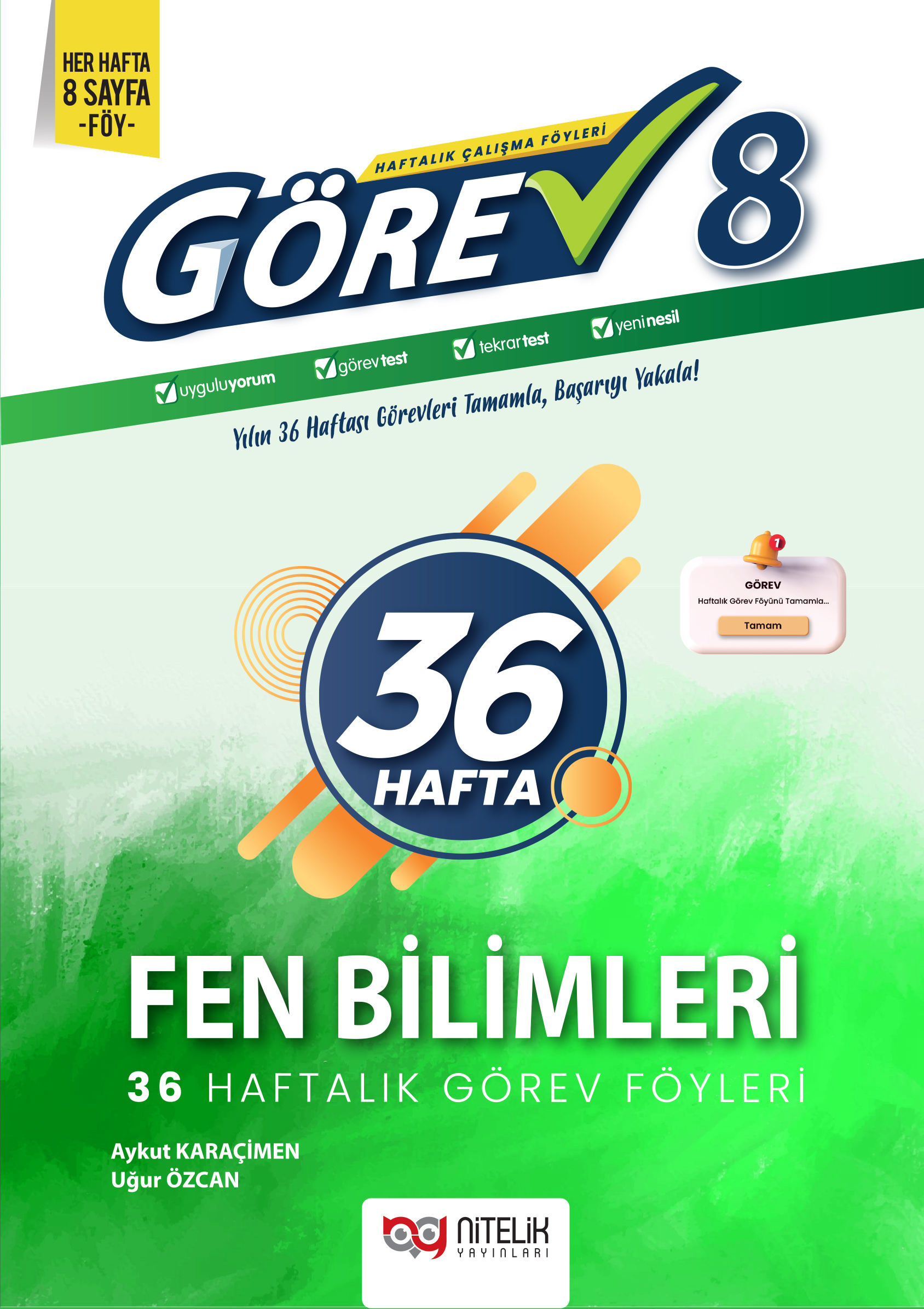 GÖREV 8 FEN BİLİMLERİ HAFTALIK ÇALIŞMA FÖYLERİ